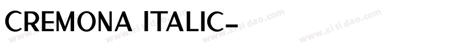 Cremona Italic字体转换